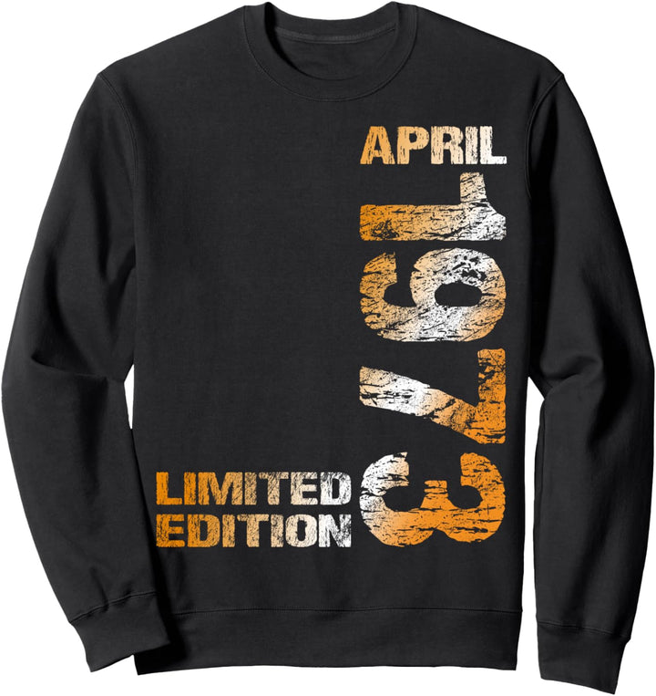 April 1973 Mann Frau 51. Geburtstag Limited Edition 51 Sweatshirt