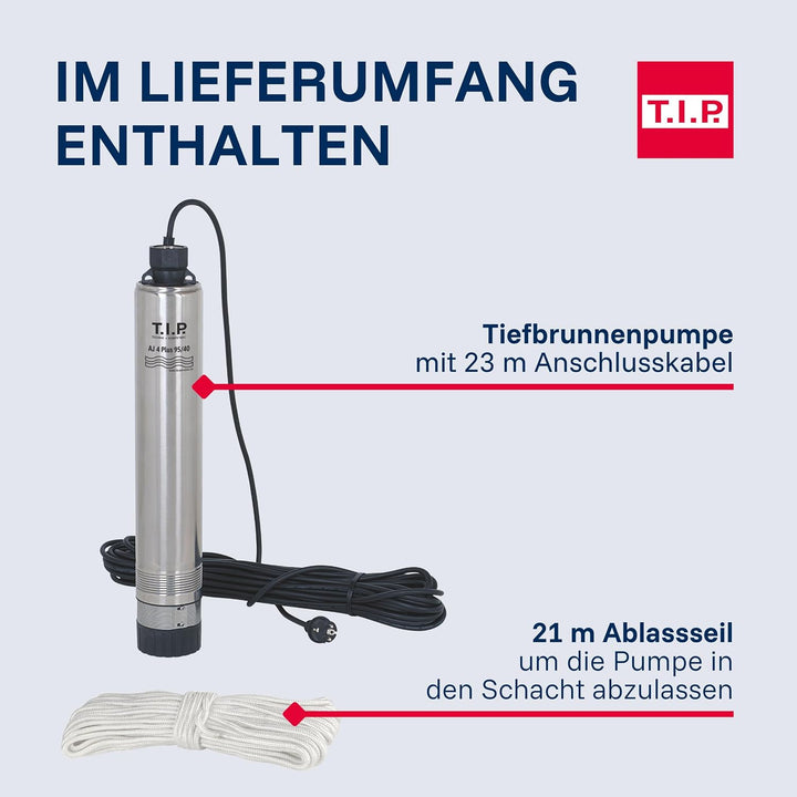 T.I.P. Brunnenpumpe Tiefbrunnenpumpe Edelstahl AJ 4 Plus 95/40 (für Bohrbrunnen ab ⌀ 10 cm, Förderhö