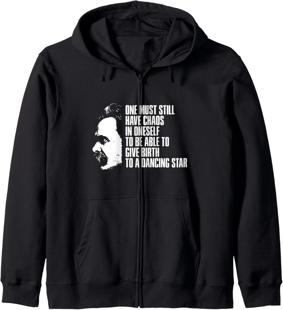 Nietzsche Zitat - Man muss das Chaos in sich selbst haben... Kapuzenjacke