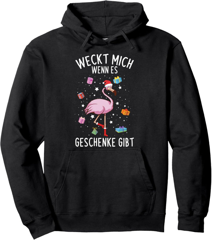Weckt Mich Wenn Es Geschenke Gibt Flamingo Weihnachten Pullover Hoodie
