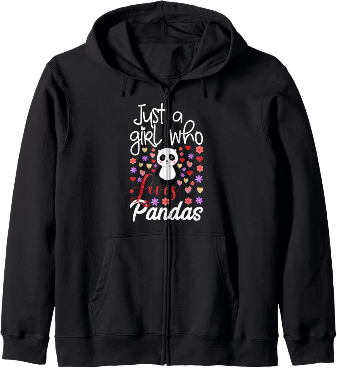 Just A Girl Who Loves Pandas Women Cute Panda Gift For Girls Kapuzenjacke