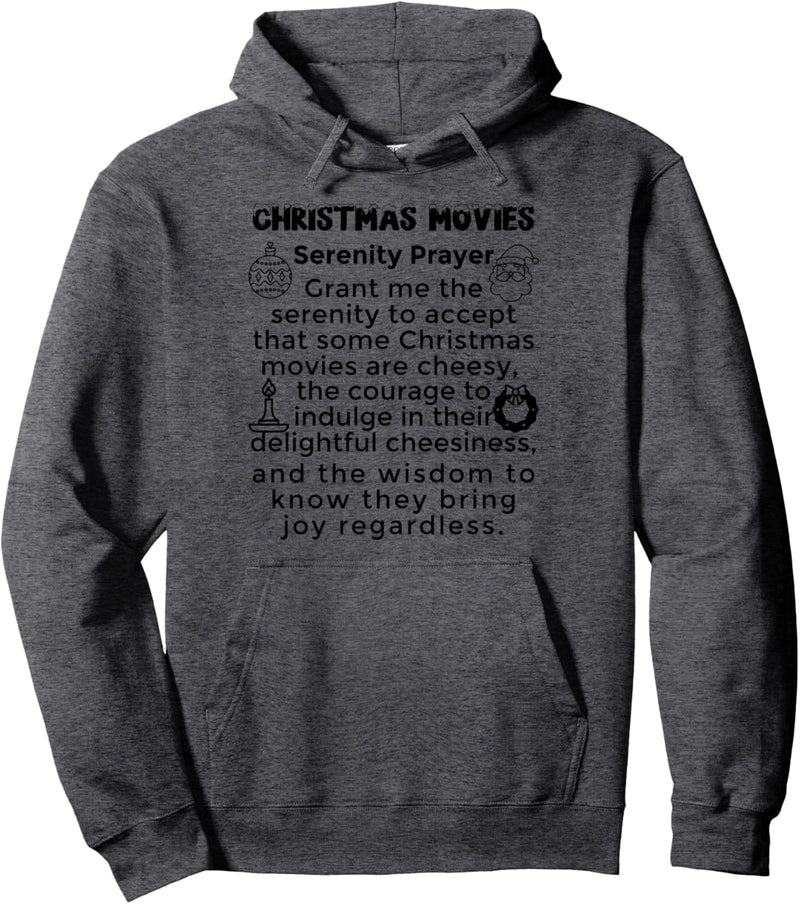 Serenity Prayer Christmas Movie Watching Erwachsene und Jugendliche Pullover Hoodie