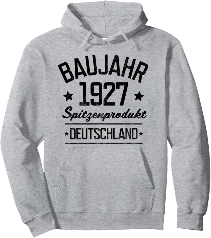 Baujahr 1927 Deutschland Geschenke Hemd für 93 Jahre alt Pullover Hoodie