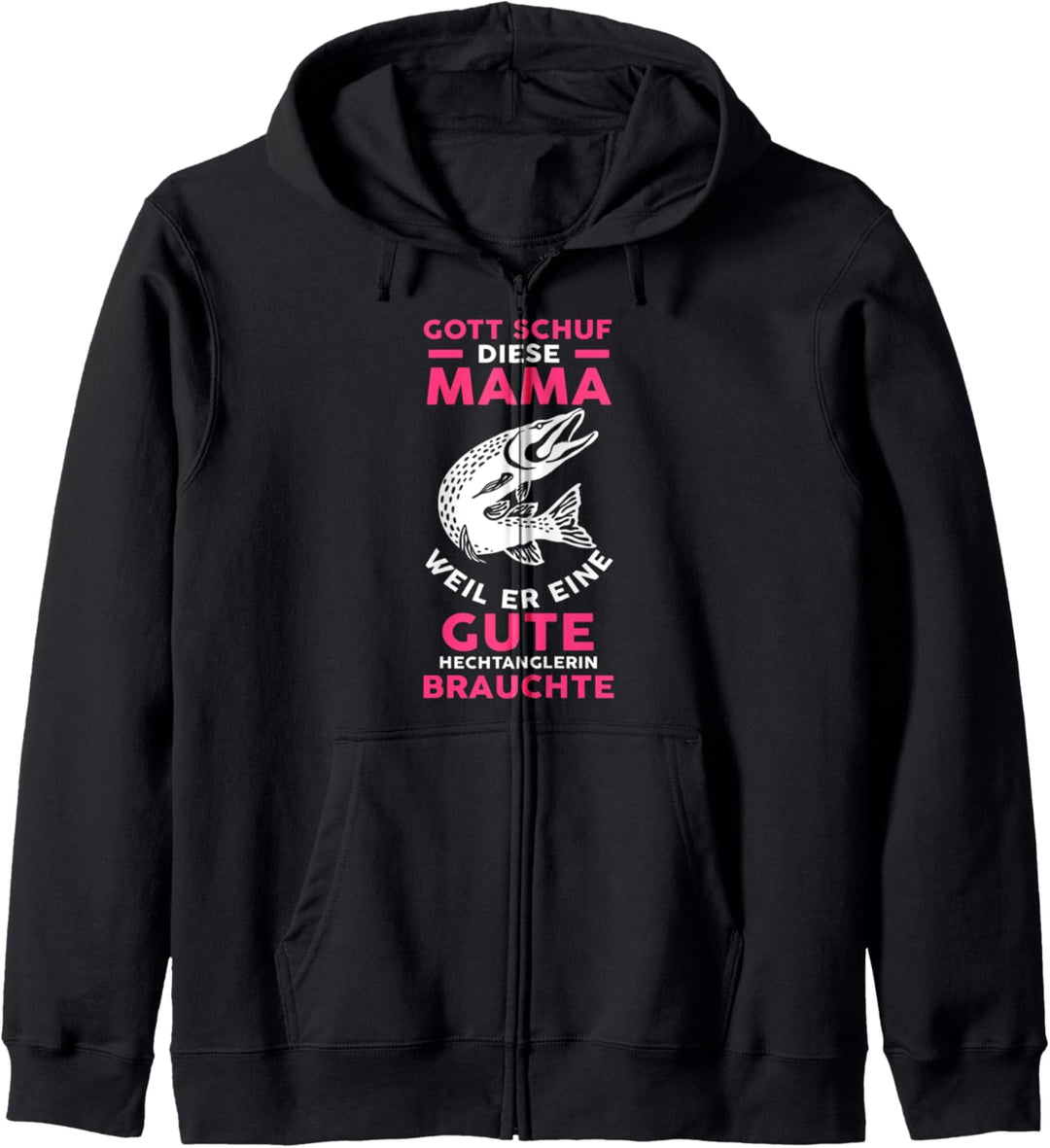 Mutter Mama Muttertag Angeln Hecht Anglerin Kapuzenjacke