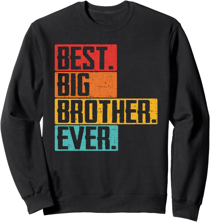 Best Big Brother Ever Retro Geschwisterbrüder Familie alter Sohn Sweatshirt