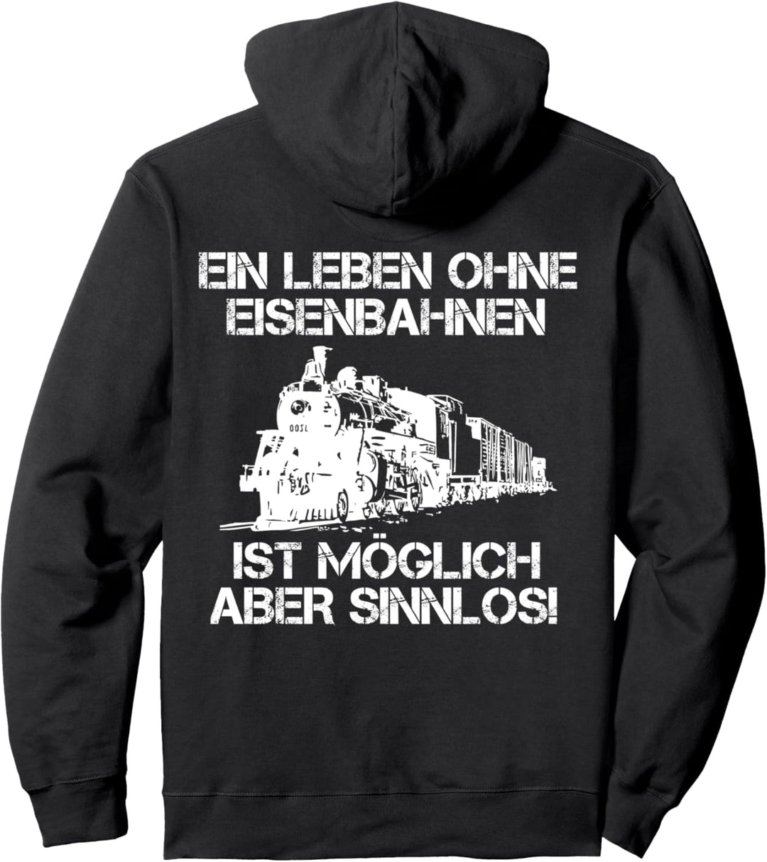 Eisenbahn Spruch Zug I Dampflok Geschenkidee Pullover Hoodie