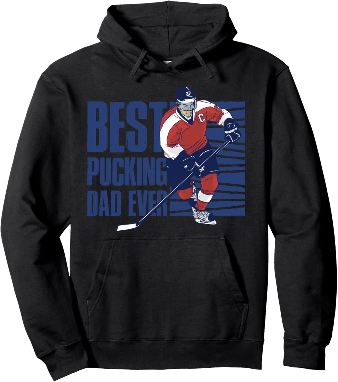 Best Pucking Dad Ever Eishockey Pullover Hoodie