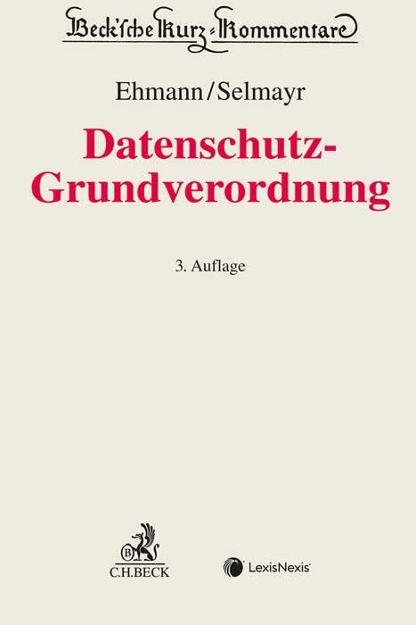 DS-GVO: Datenschutz-Grundverordnung (Beck'sche Kurz-Kommentare), Gebundenes Buch