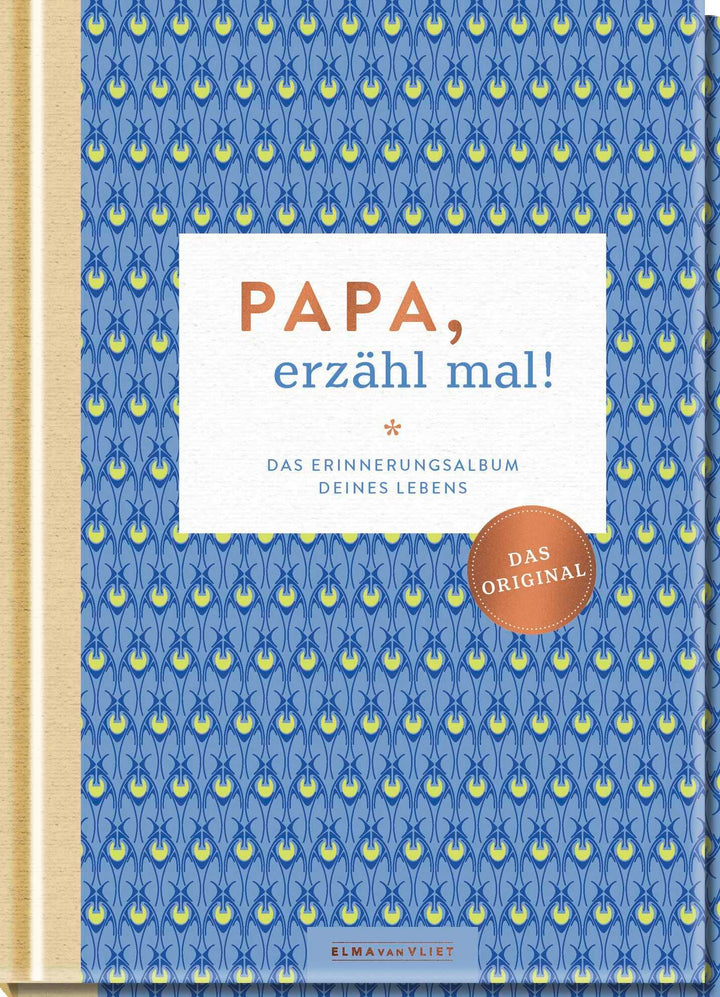 Papa, erzähl mal!: Das Erinnerungsalbum deines Lebens | Das Original. Hochwertige Sonderausgabe des