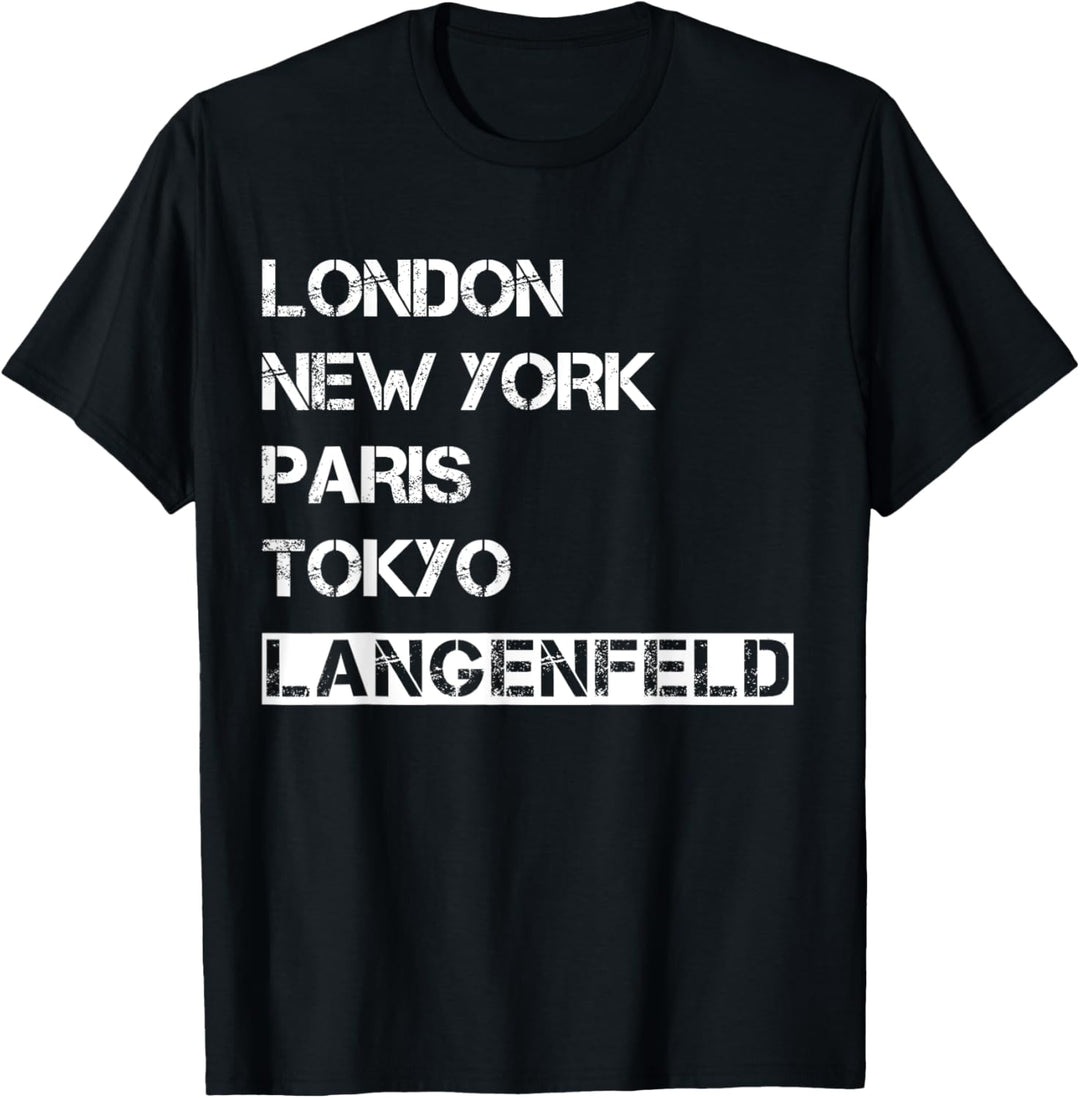 Meine Stadt! Geburtsort & Heimatliebe Langenfeld T-Shirt