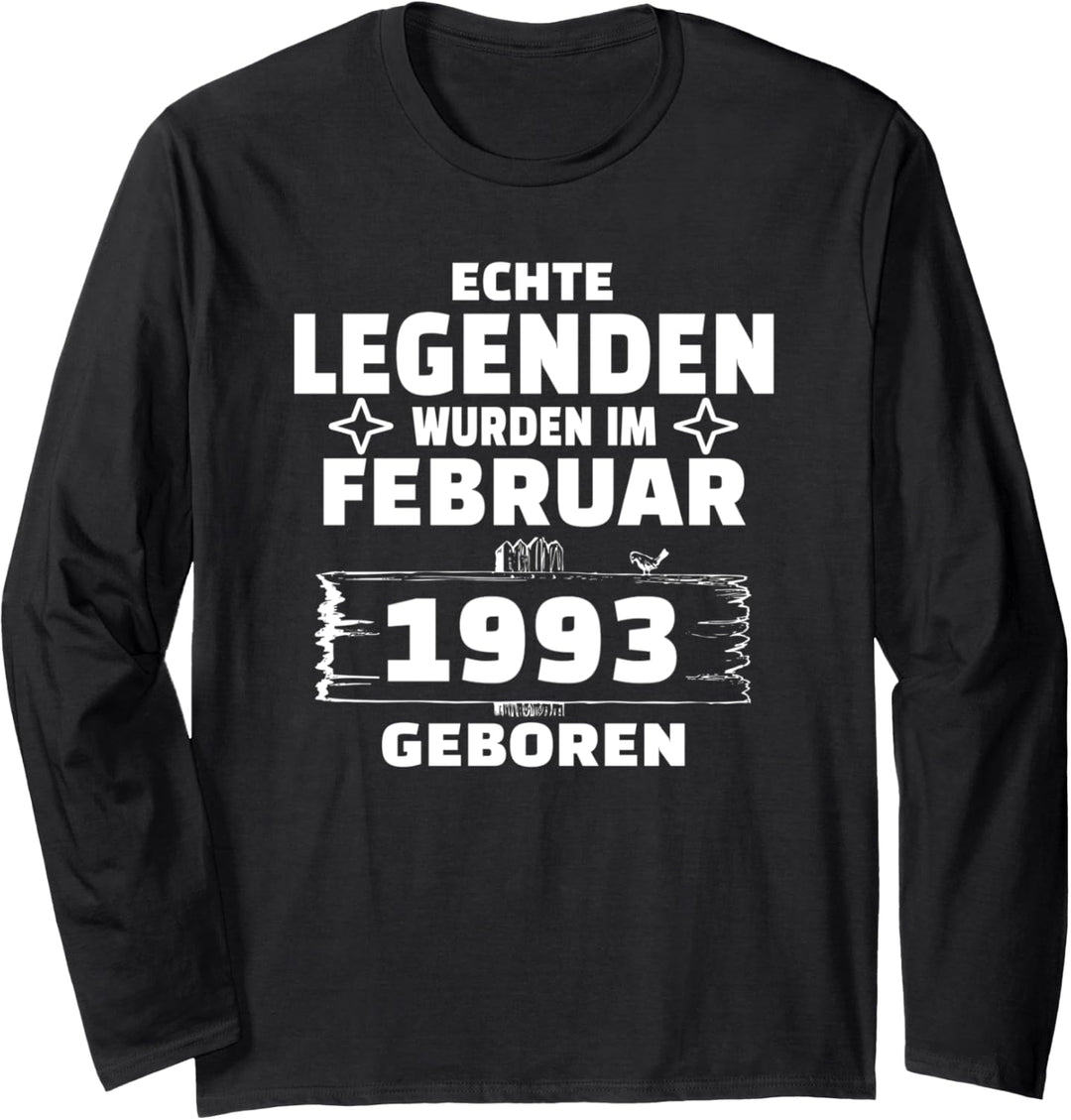 Geburtstag Jahrgang 1993 Februar Design Langarmshirt