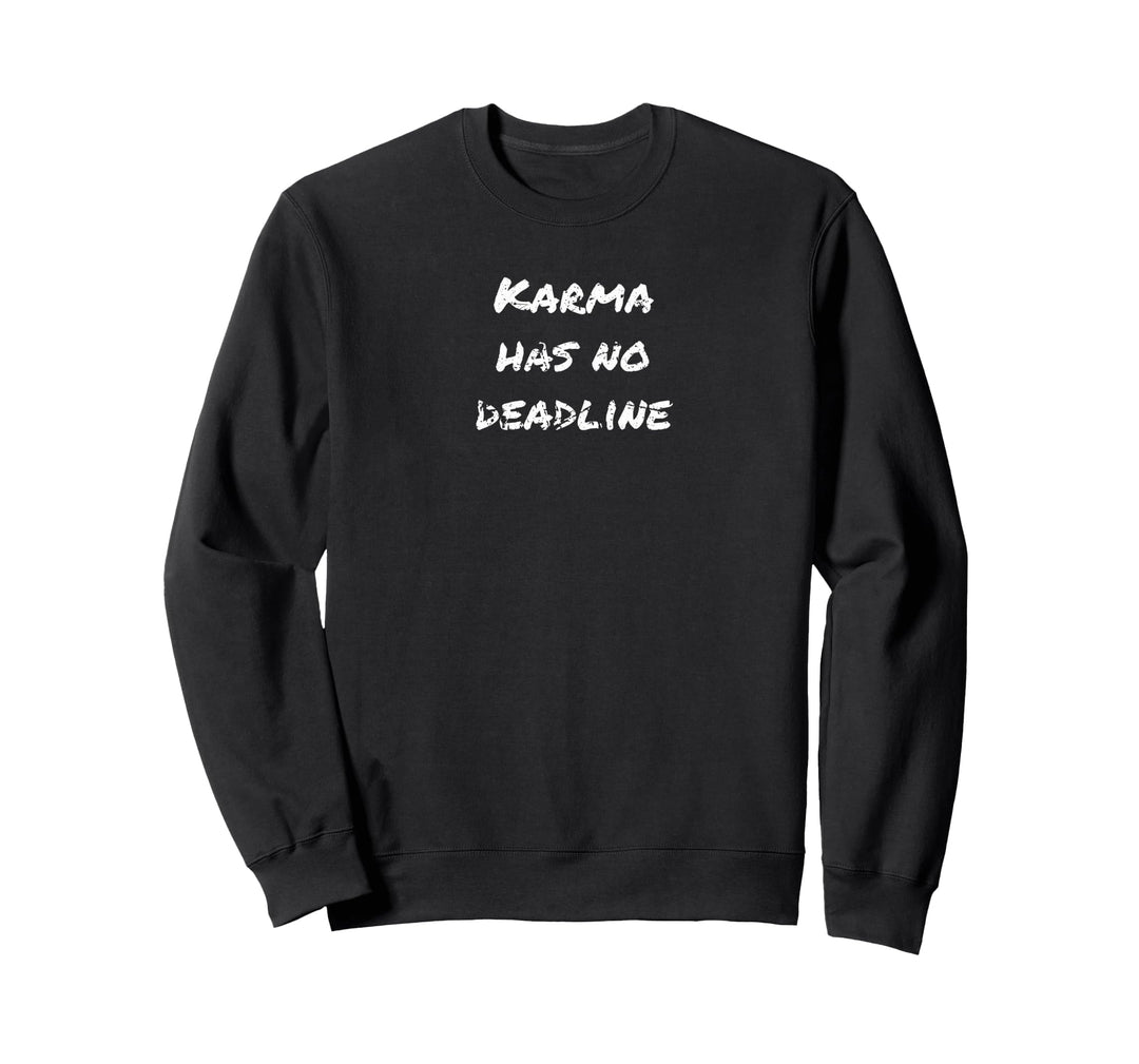 Karma has no deadline Yoga Spruch Geschenk Herren Damen Sweatshirt