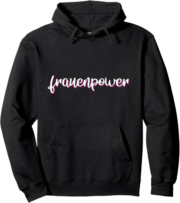 Frauen Damen Mädchen Girl Power Spruch Pullover Hoodie
