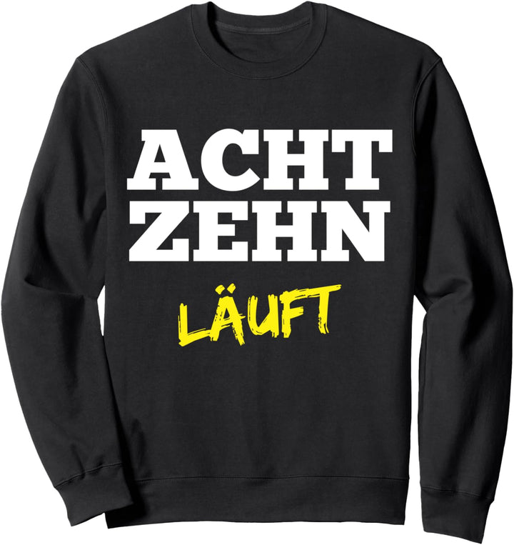 18ter Geburtstag Geschenk Party Geburtstagsfete Volljährig Sweatshirt
