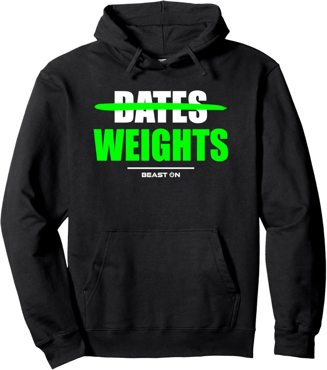 No Dates Weights Gym Fitness Workout Bodybuilding Gains Grün Pullover Hoodie