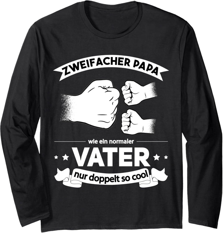 Zweifacher Vater hoch 2 Papa von zwei Kindern Zweifach Papa Langarmshirt