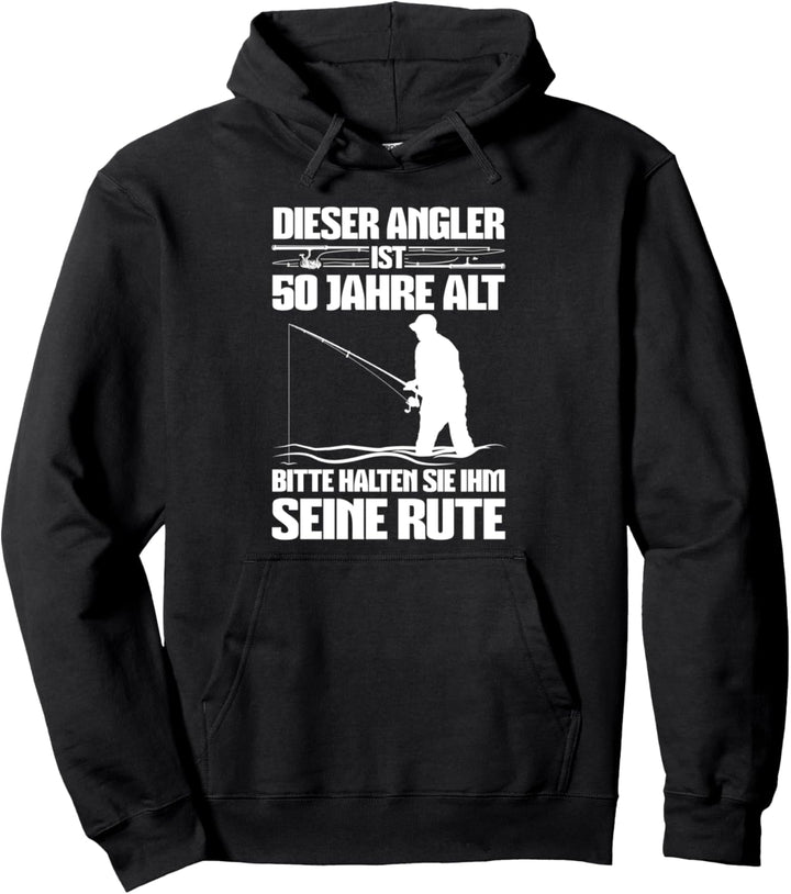 Dieser Angler ist 50 Jahre alt - Lustiger Angler Angeln Pullover Hoodie