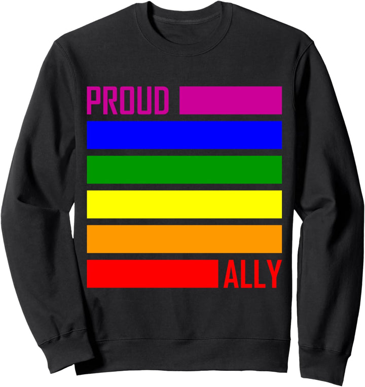 PROUD ALLY LGBT Pride Gay Pride Month LGBTQ Flagge Sweatshirt