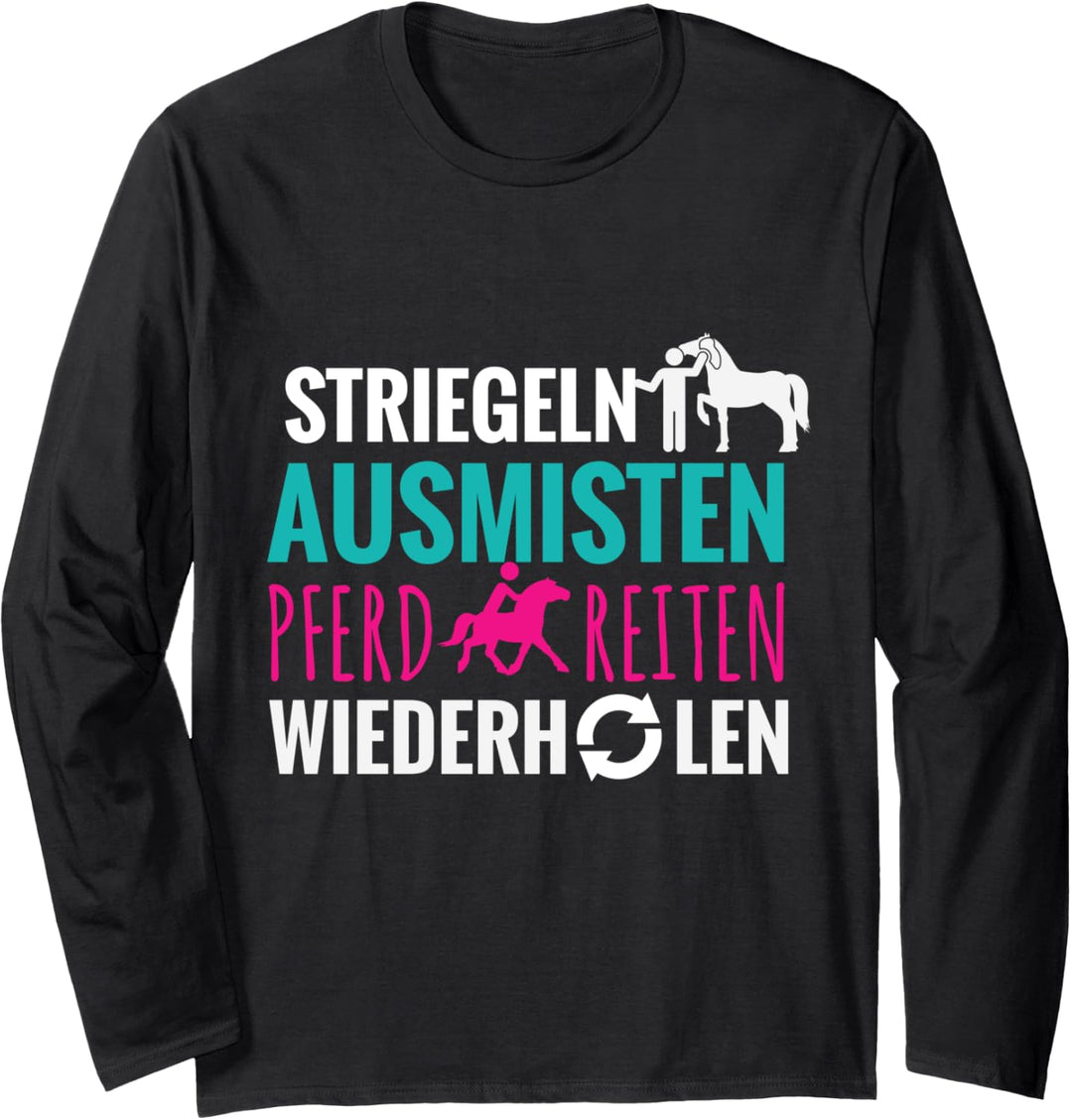 Pferde Spruch Geschenk für Reiter Pferdesprüche Reiterin Langarmshirt
