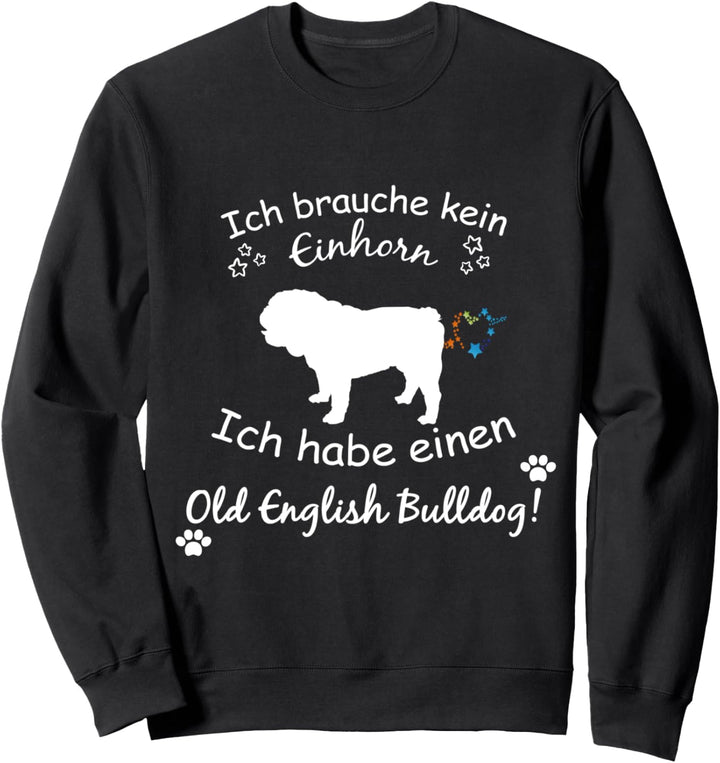Old English Bulldog - Englische Bulldogge Hund Sweatshirt