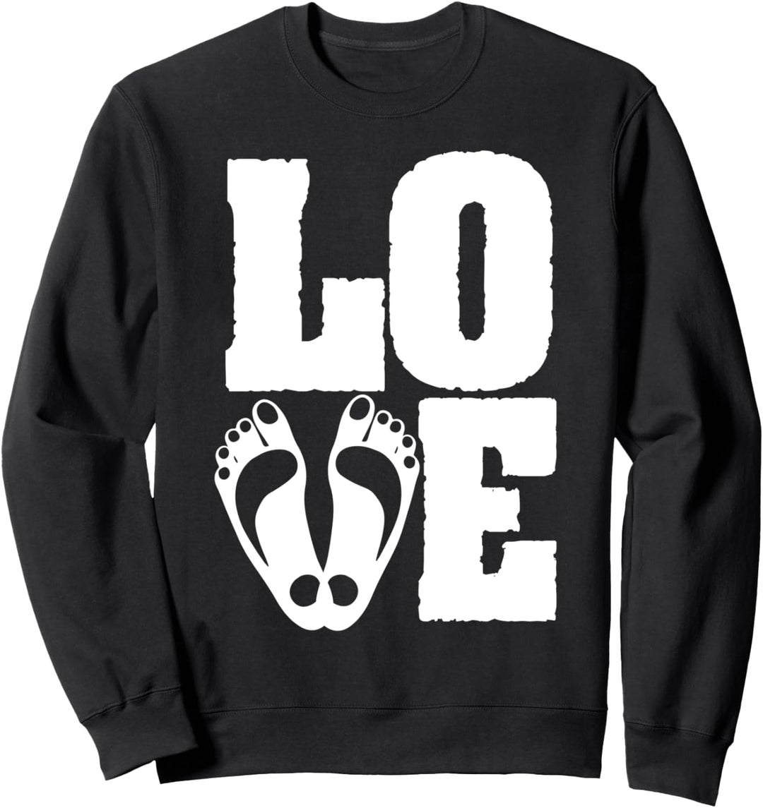 Fuss Liebe Podologe Podologie Podiatrie Füsse Podiater Sweatshirt