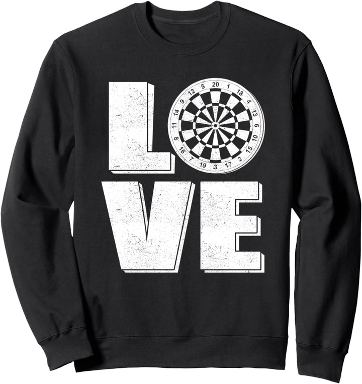 Love Darts Dartspieler Darten Dartscheibe Dartpfeile Sweatshirt