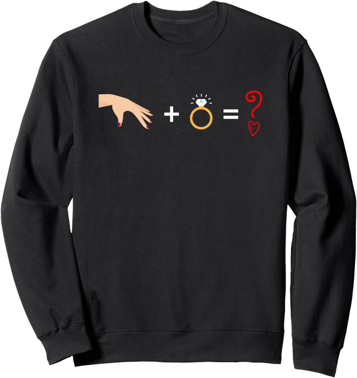 Willst du mich Heiraten? Heiratsantrag Verlobung Sweatshirt