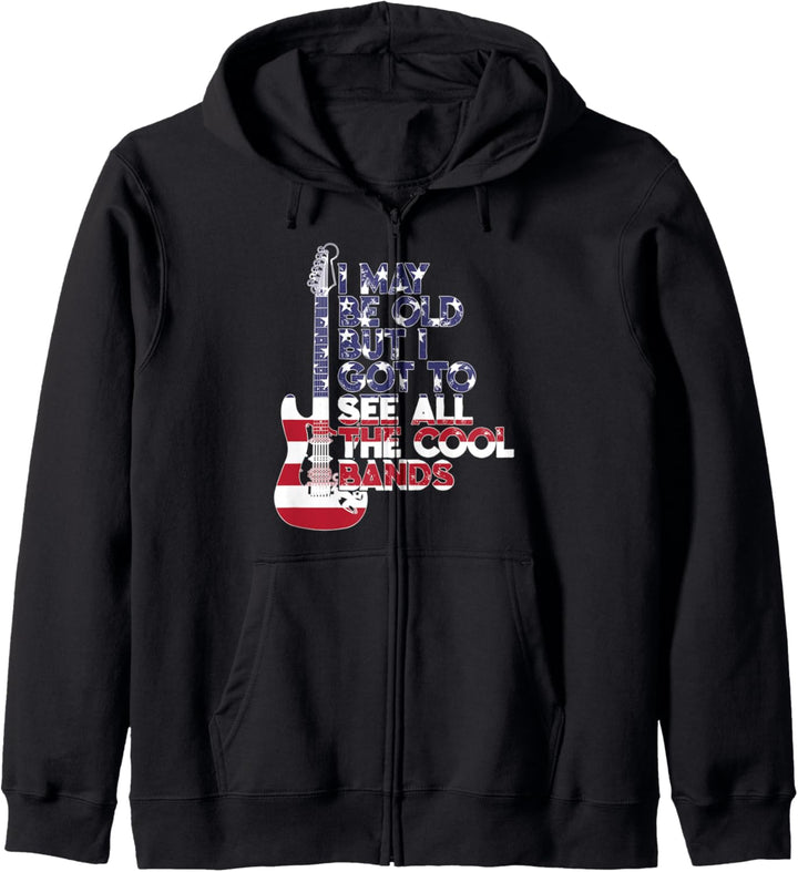 I May Be Old But I Got To See All The Cool Bands USA Flag Kapuzenjacke