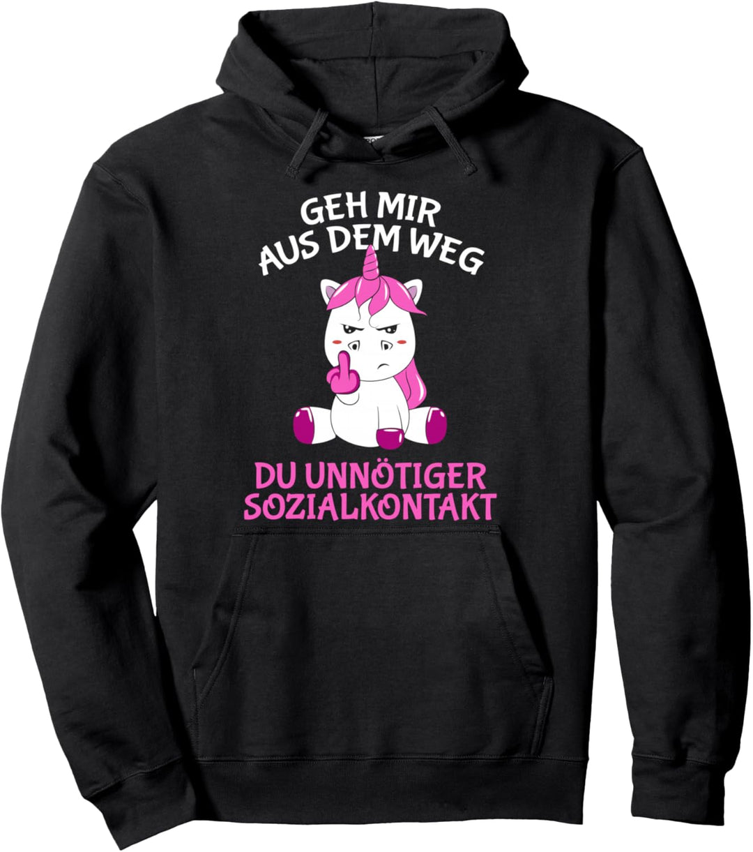 Geh mir aus dem Weg du unnötiger Sozialkontakt Einhorn Pullover Hoodie