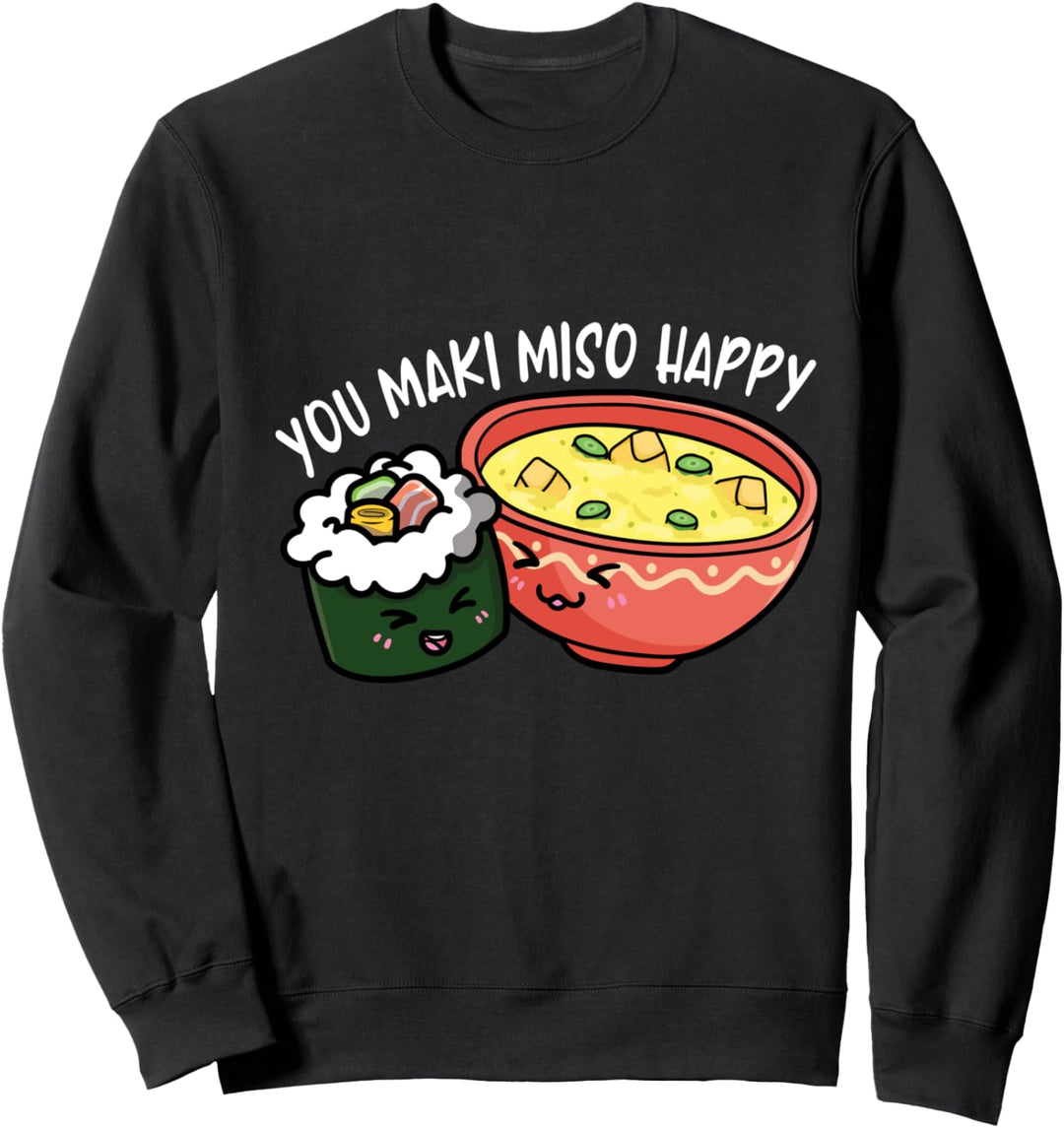 Du maki miso glücklich Otaku Japan Sweatshirt
