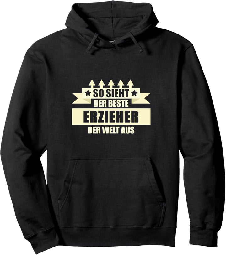 Erzieher Geschenk Lustige Sprüche Pullover Hoodie