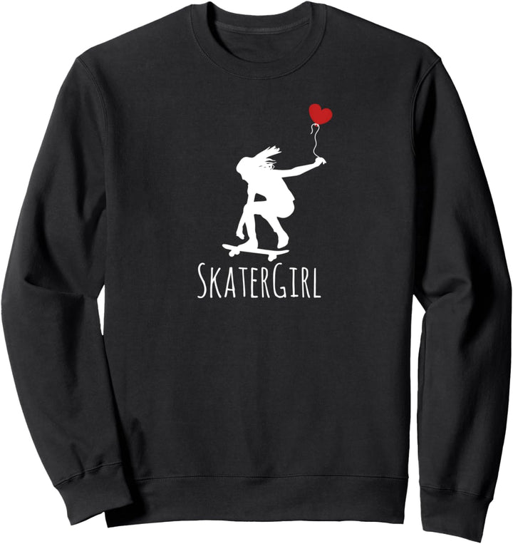 Skater Girl Skaterin Skateboard Skate Skaten Sweatshirt