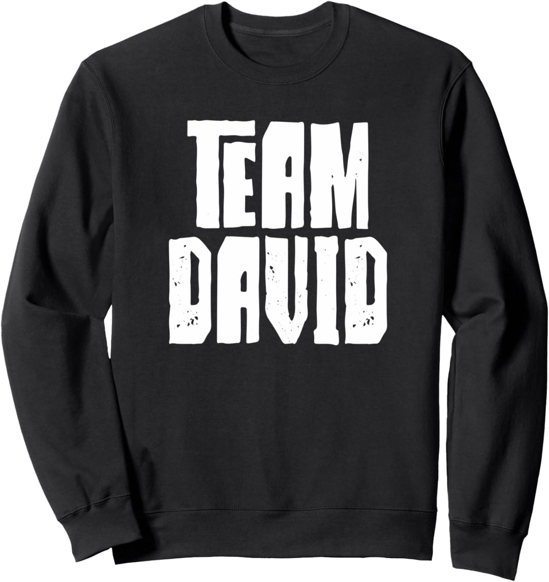 Team David Papa Mama Sohn Ehemann Enkel Sport Gruppenname Sweatshirt