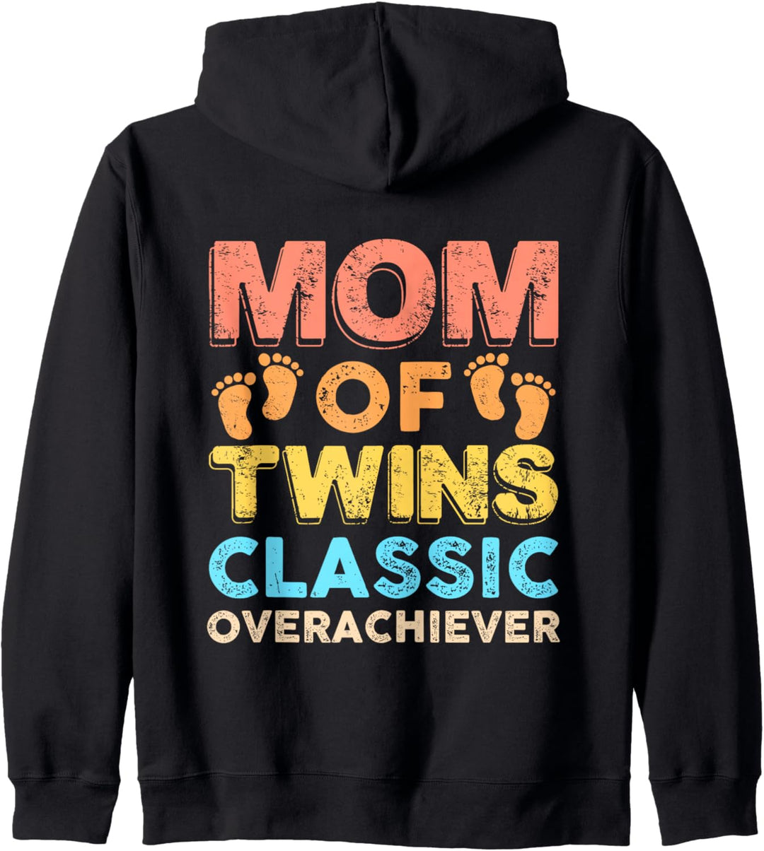 Mom Of Twins Classic Overachiever Funny Twin Mom Twin Mama Kapuzenjacke
