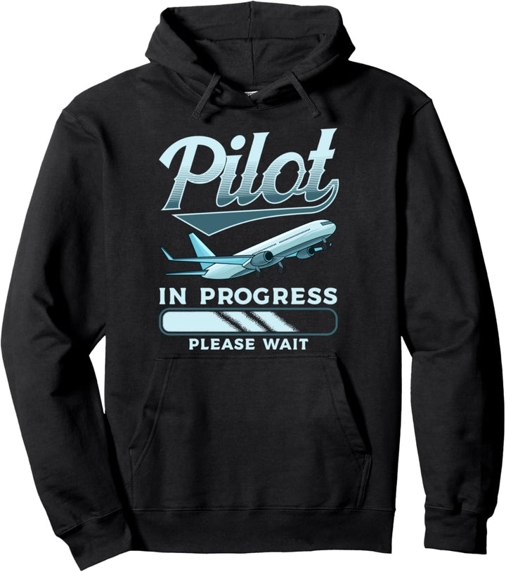 Funny Pilot In Progress Please Wait Airplane Piloting Pullover Hoodie