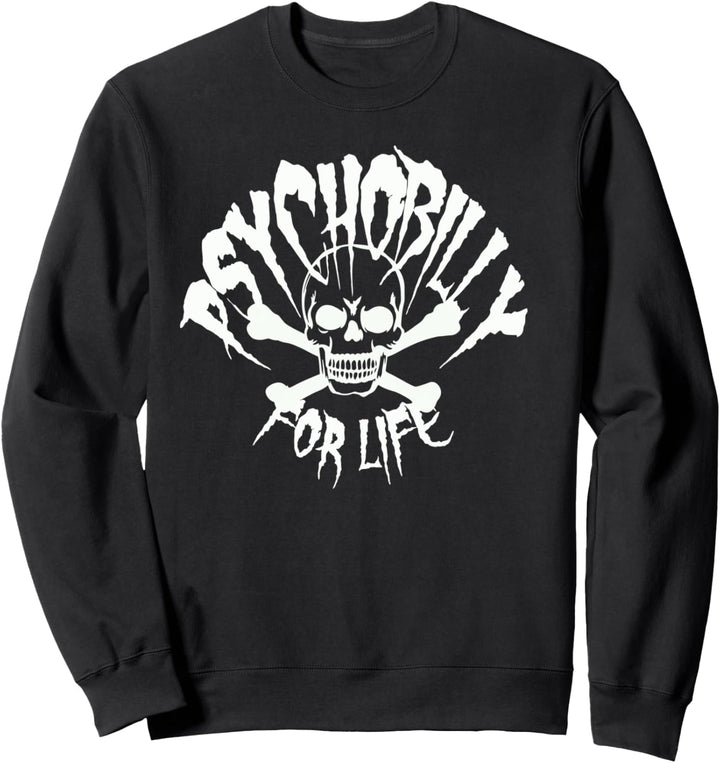 Psychobilly For Life Totenkopf und gekreuzte Knochen Sweatshirt