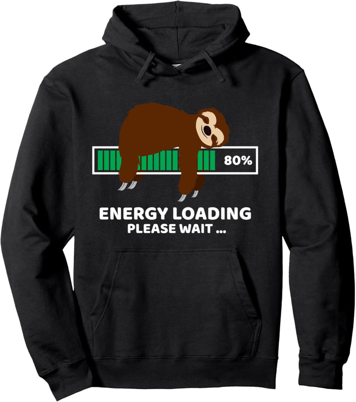 Faultier Energie Schlafen Akku Tierspass Hoodie Pullover Hoodie