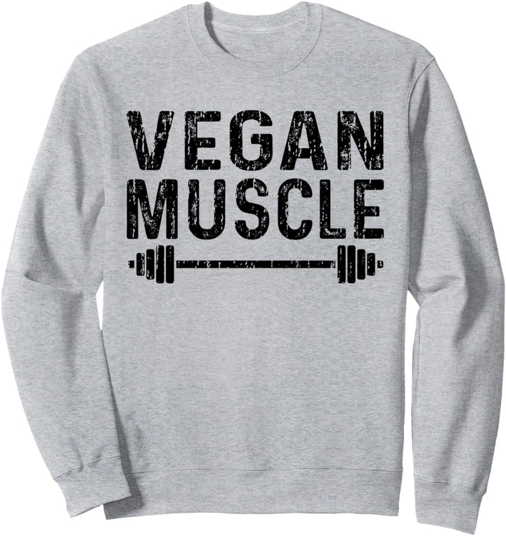 Vegan Muscle - Workout Sweatshirt