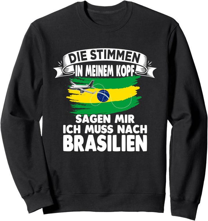 Brasilianer Brasilianisch Brasilien Sweatshirt