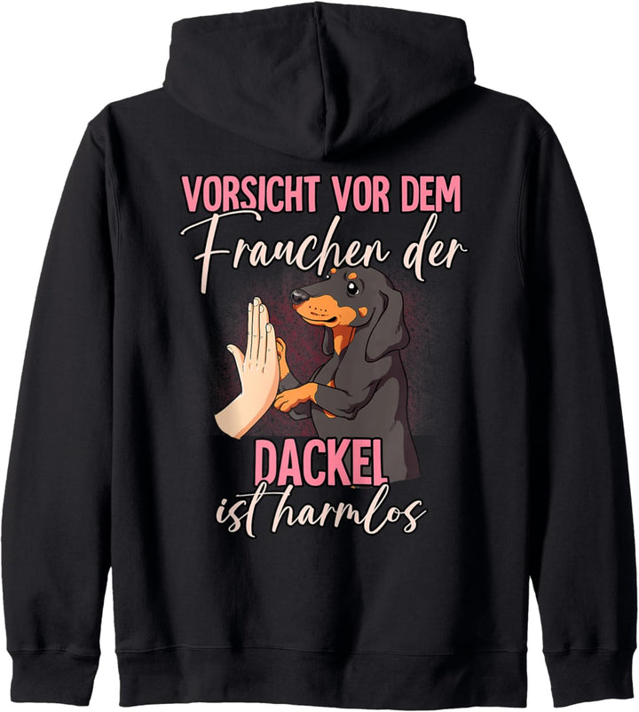 Vorsicht vor dem Frauchen Dackel Kapuzenjacke