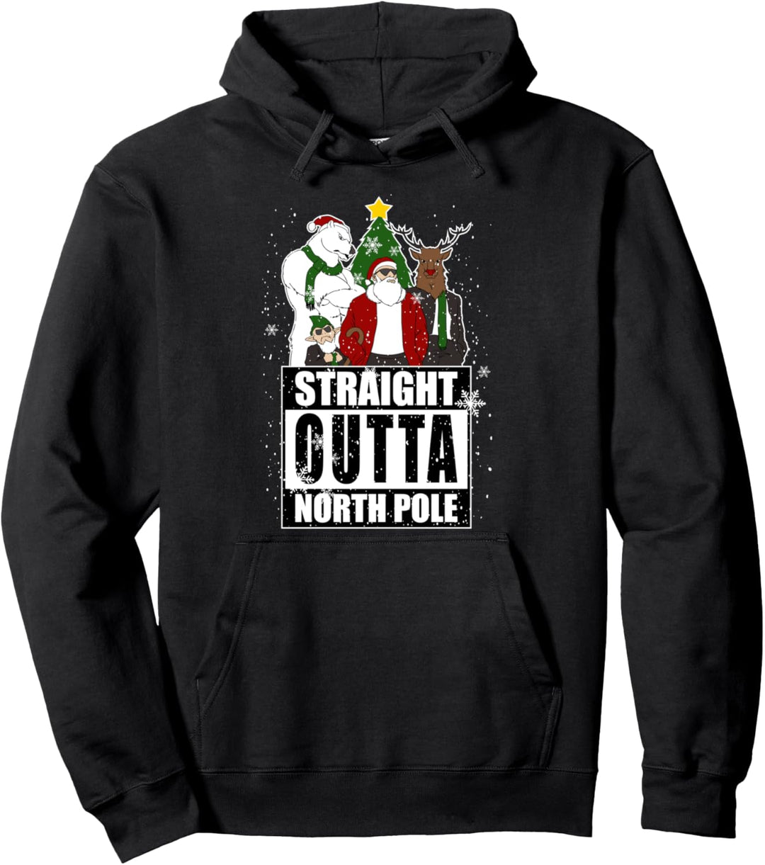 Straight Outta North Pole Weihnachtsmann Nordpol Weihnachten Pullover Hoodie