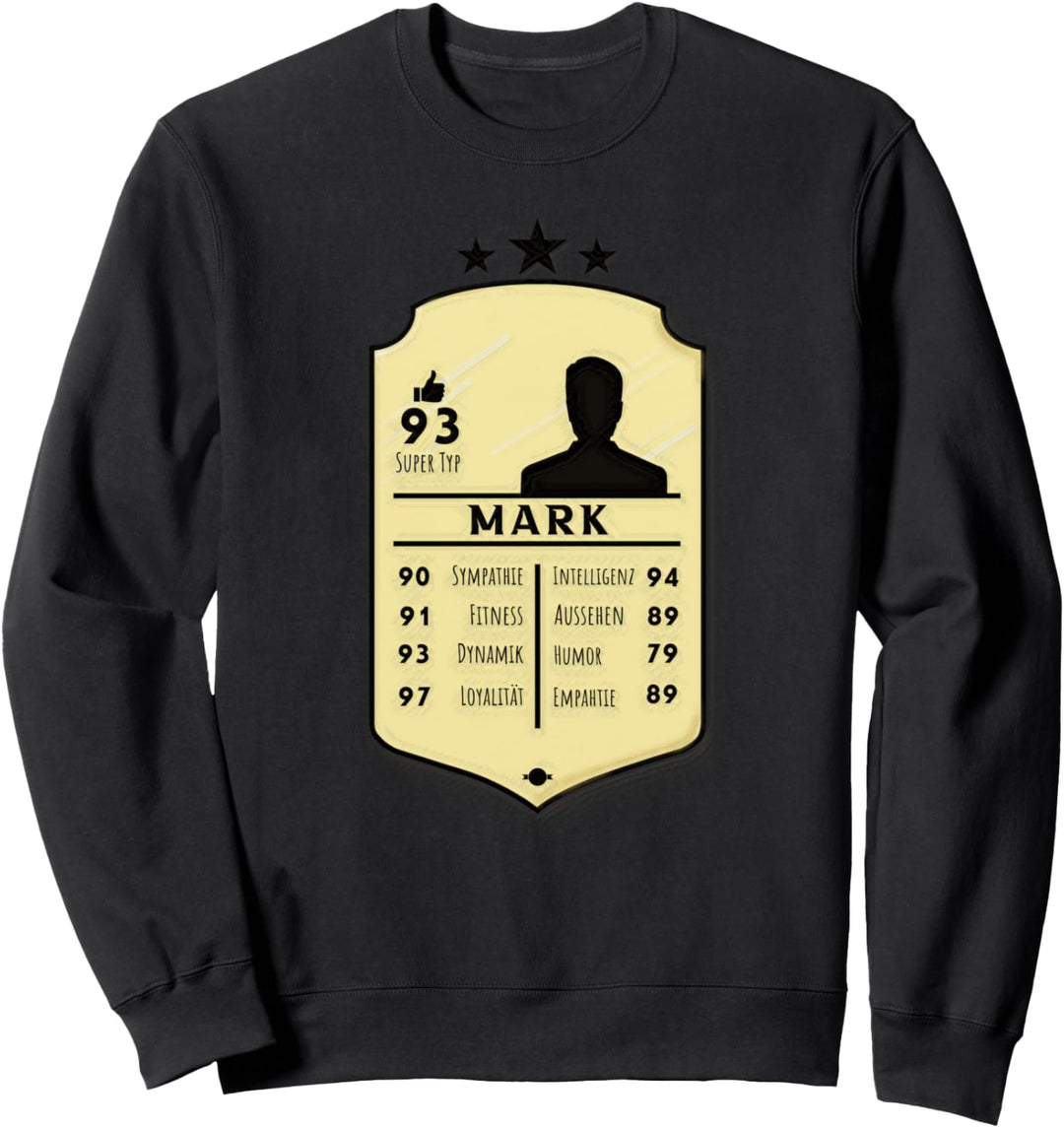 Vorname Mark - lustiges Geschenk - Name Spitzname Wappen Sweatshirt