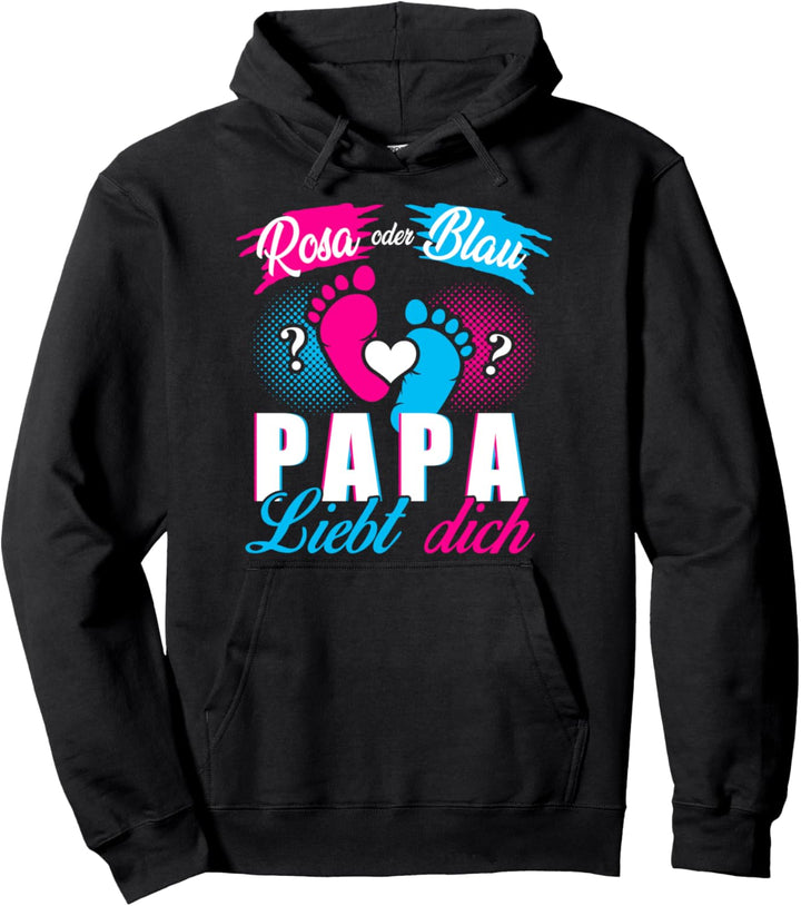Pink Or Blue Daddy Loves You Father Father'S Day Gift Idea Pullover Hoodie
