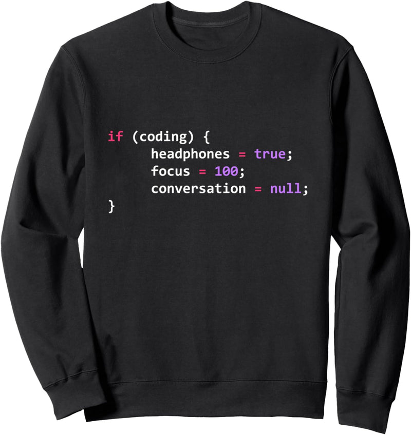 Lustiger Witz Programmierung Wenn Coding Kopfhörer Fokus Sweatshirt