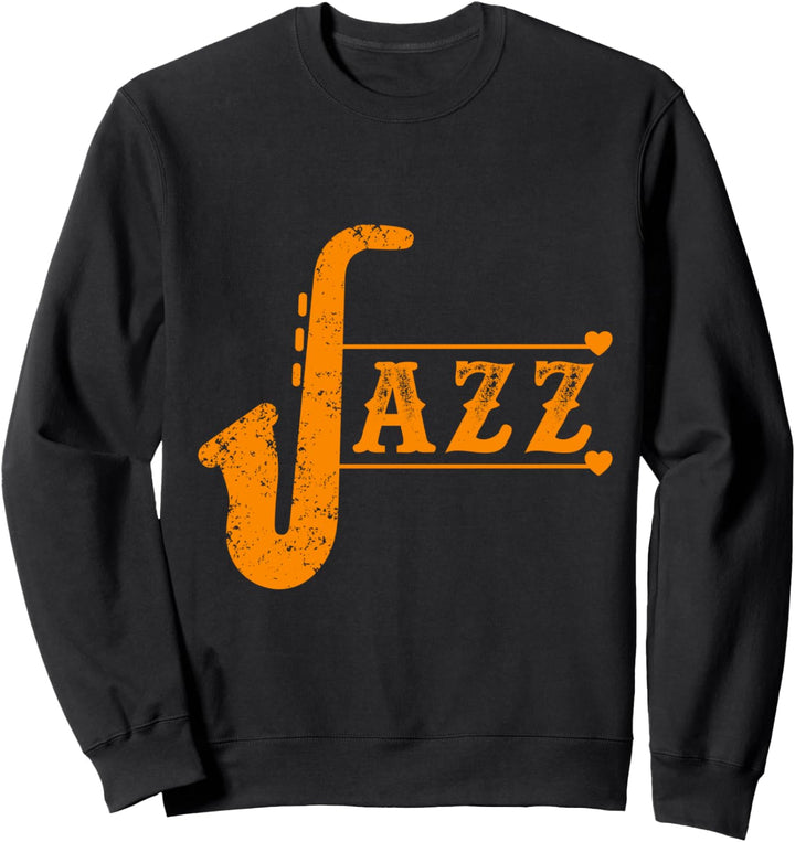 Jazz Saxofon Musikinstrument Saxophonist Saxophon Musiker Sweatshirt