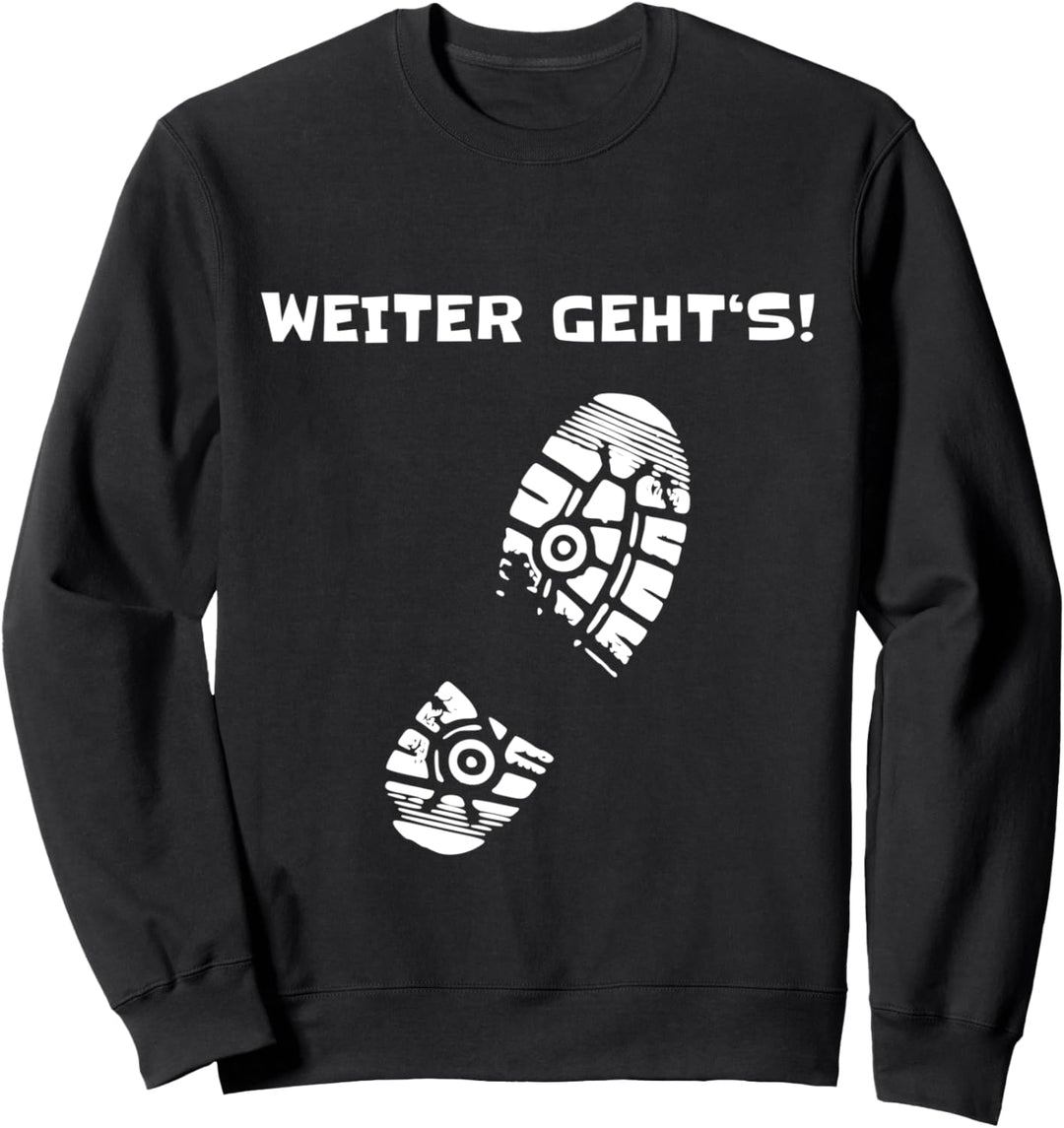 Weiter Geht's Fussabdruck für Herren, Damen und Kinder Wander Sweatshirt