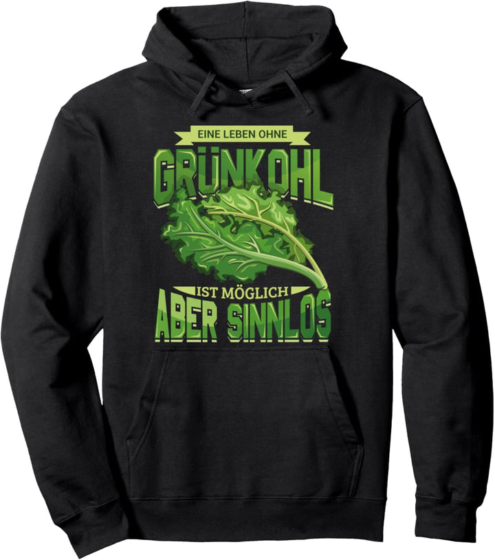 Grünkohl Norddeutschland Kohl Kohlfahrt Norden Pullover Hoodie