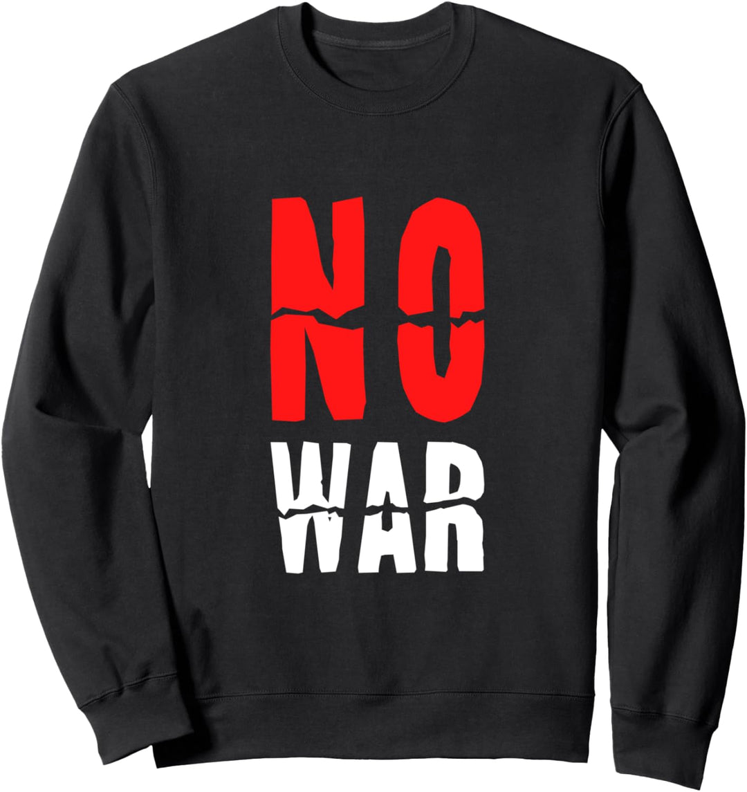 No War Kein Krieg Frieden Liebe Friedenstaube Sweatshirt