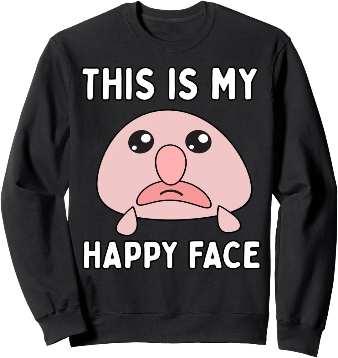 Das ist mein Happy Face Lustiges Blobfish Meme Sweatshirt