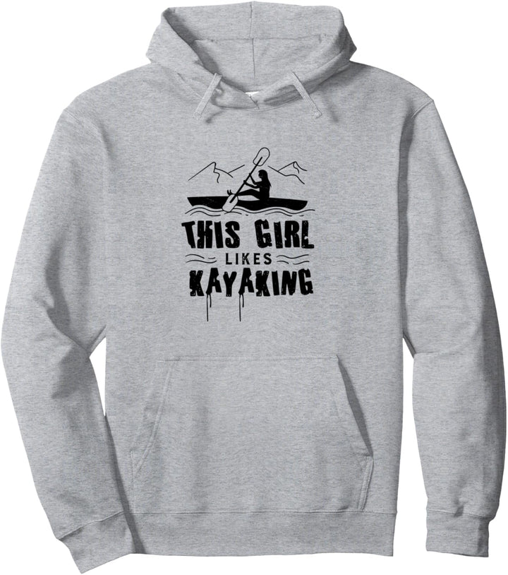 Mädchen mag Kajakfahren Kanu Wildwasser Kajak Pullover Hoodie